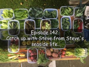 In episode 142 of the veg grower podcast I am joined with Steve from Steve's seaside life.