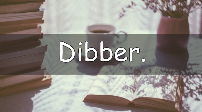 It's Wednesday which means its word of the week time. A weekly look at my understanding of a horticultural word. This week we are looking at the word dibber.