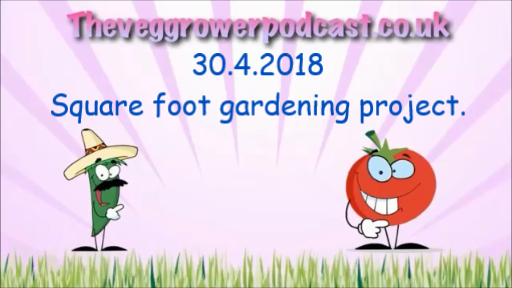 In this weeks video from the veg grower podcast, I start a new project looking into square foot gardening.