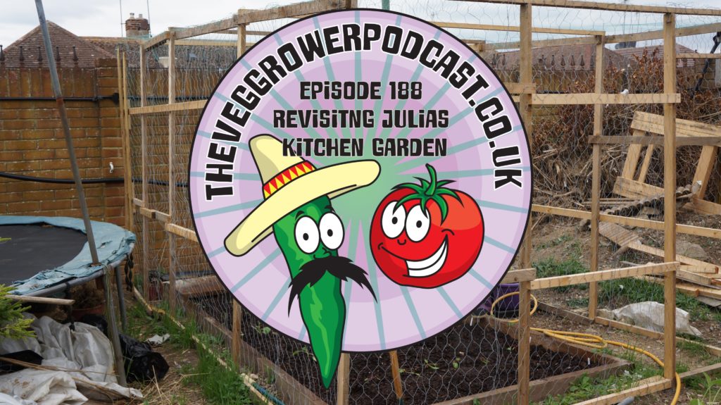 Join me in this weeks podcast which is dedicated to the memory of Paul peacock and we revisit Julia's kitchen garden.