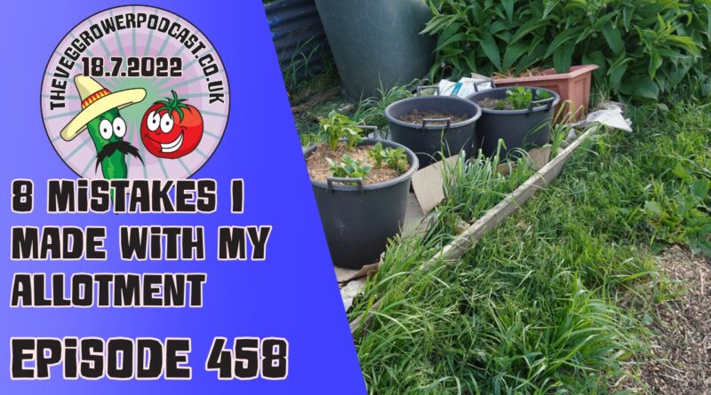 This week Richard is unable to attend to his allotment due to catching covid. Instead he shares 8 mistakes he made with his allotment