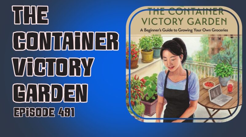 In this episode of The Veg Grower Podcast, we chat with author Maggie Stuckey about her book the container victory garden