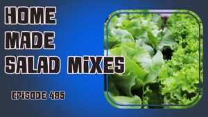 Learn how to make your own salad mix with these homemade recipes. Perfect for a healthy and delicious meal, and great for saving money. Includes tips for growing salad greens and creating your own seed mixes. Don't miss this episode of the Veg Grower Podcast!