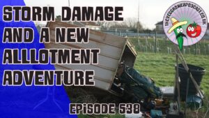In this weeks podcast, Richard has had some storm damage n the allotment and we welcome Jenny and new allotment to the team.