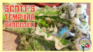 Chef Scott is back with another delicious recipe and this week its a tempura broccoli recipe. A great way to add a twist to broccoli.