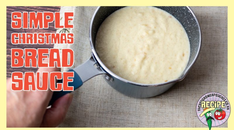A simple christmas bread sauce recipe